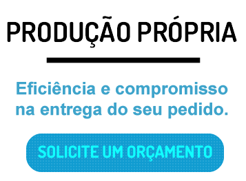 Produção própria - Solicite um orçamento